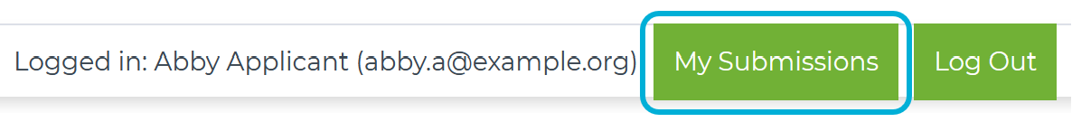 An example screenshot of the top of an application page. In the screenshot, next to  the logged in user's name and email, the 'My Submissions' button is highlighted.