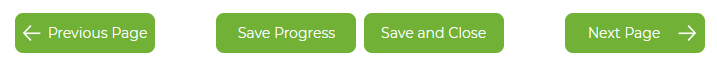 A screenshot of the buttons you would find at the top or bottom of a form. The buttons contain the following text- 'previous page', 'save progress', 'save and close', and 'next page'.