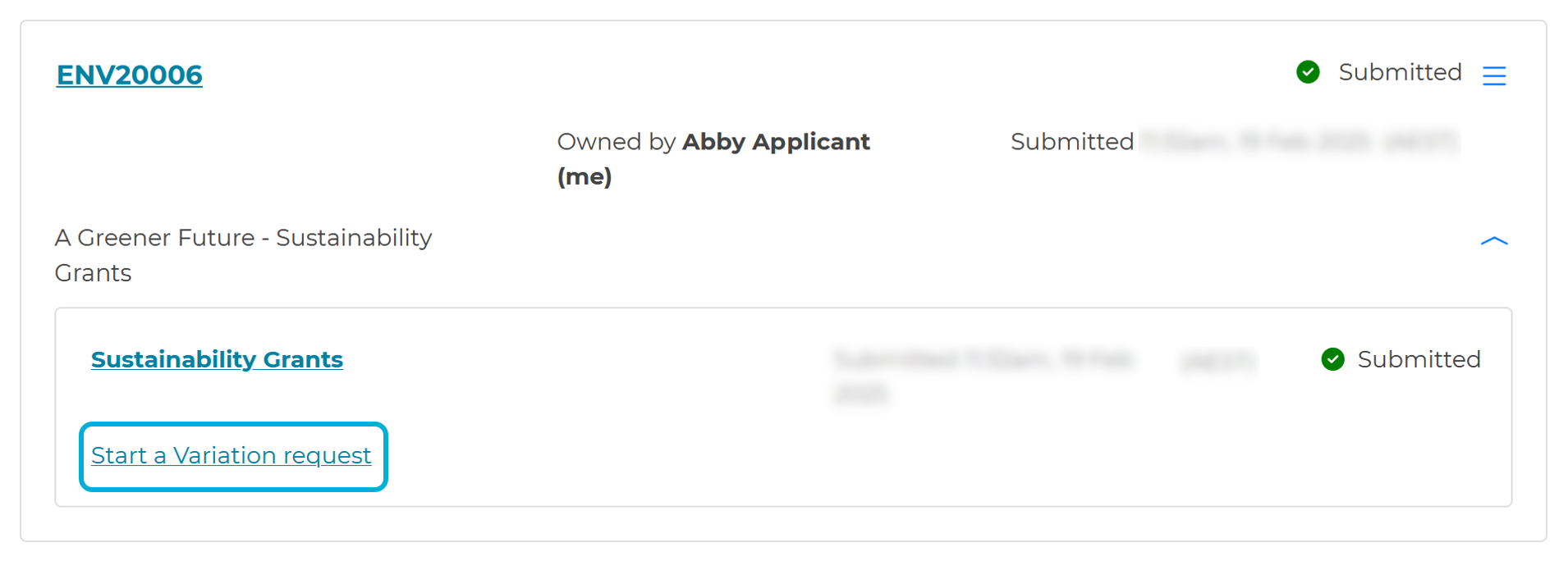 An example screenshot of the My Submissions page. An Application record has been expanded, and the drop-down window shows a form with an option to 'Start a Variation request' listed underneath.